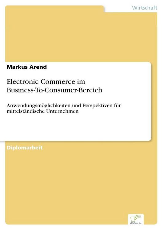 Produktbild: Electronic Commerce im Business-To-Consumer-Bereich