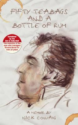 Produktbild: Cowan, N: Fifty Tea Bags And A Bottle Of Rum