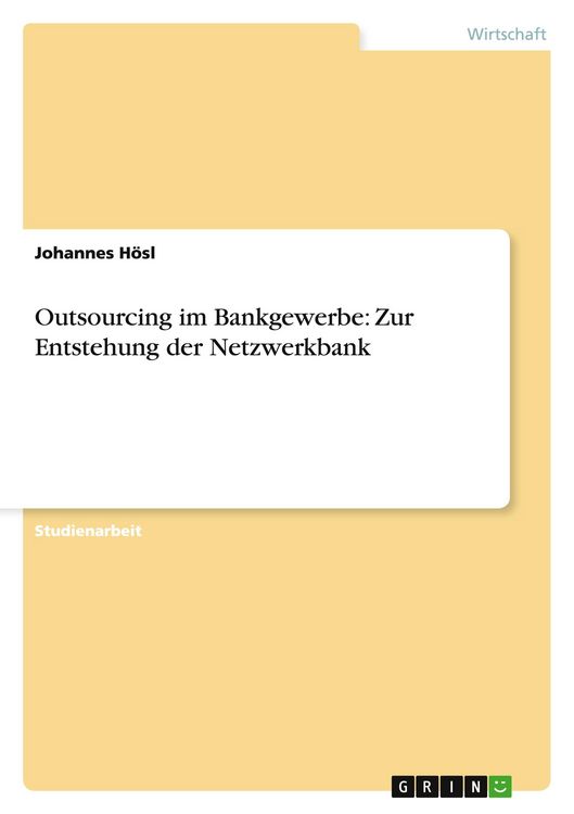 Produktbild: Outsourcing im Bankgewerbe: Zur Entstehung der Netzwerkbank