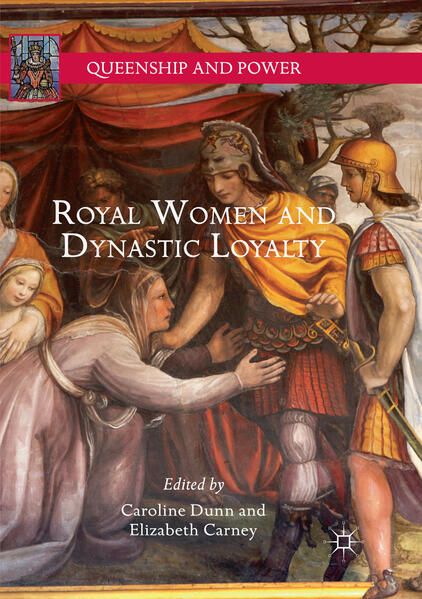 Produktbild: Royal Women and Dynastic Loyalty