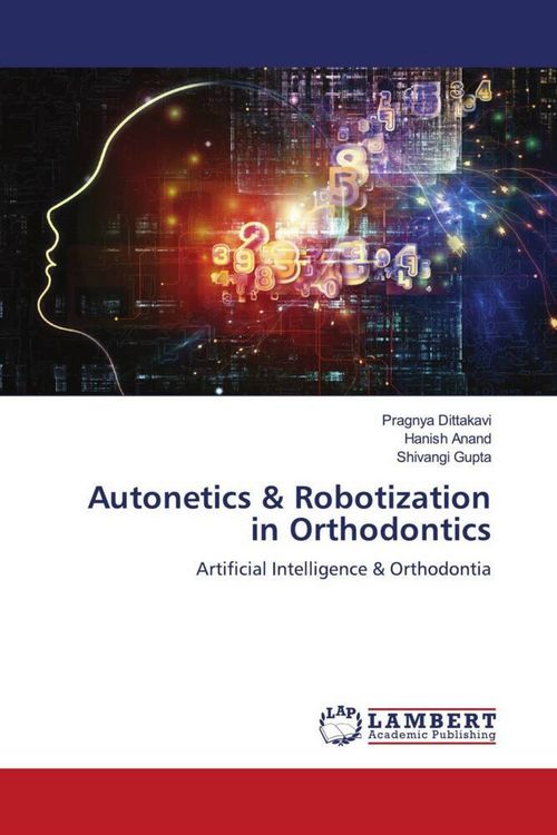 Produktbild: Autonetics & Robotization in Orthodontics