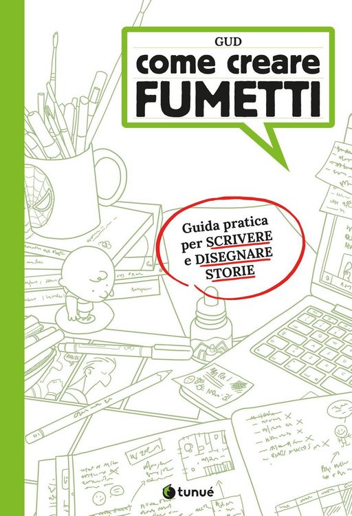 Produktbild: Come creare fumetti. Guida pratica per scrivere e disegnare storie