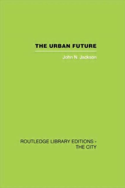 Produktbild: Jackson, J: The Urban Future