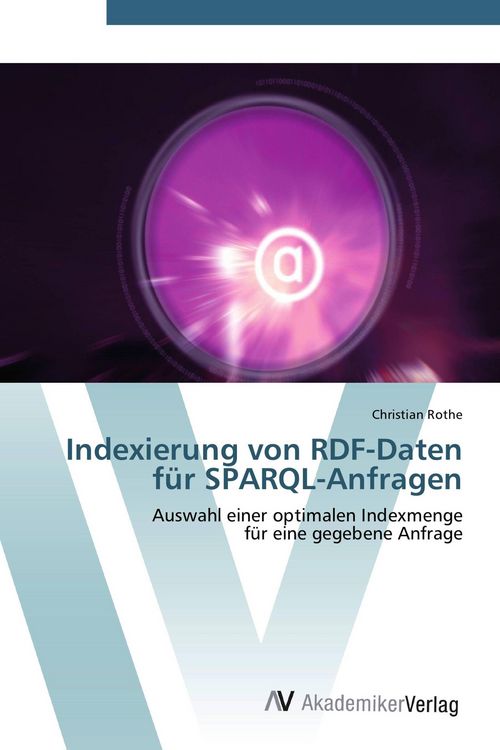 Produktbild: Indexierung von RDF-Daten f&uuml;r SPARQL-Anfragen