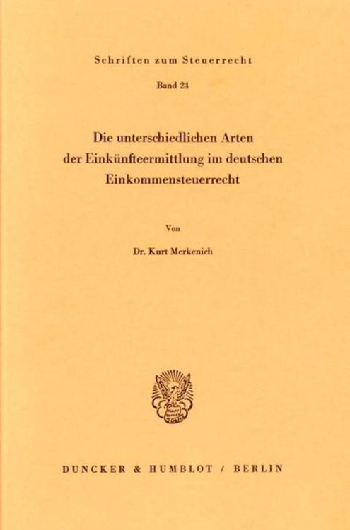 Produktbild: Die unterschiedlichen Arten der Einkünfteermittlung im deutschen Einkommensteuerrecht.