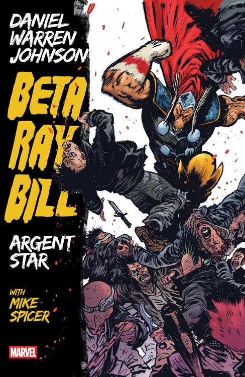 Produktbild: Beta Ray Bill by Daniel Warren Johnson: Argent Star Tpb [New Printing]
