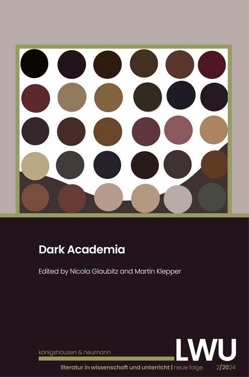 Produktbild: Dark Academia. LWU Literatur in Wissenschaft und Unterricht