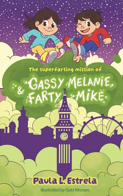 Produktbild: The superfarting mission of Gassy Melanie & Farty Mike
