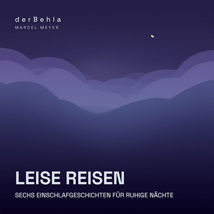 Produktbild: Leise Reisen &mdash; Sechs Einschlafgeschichten f&uuml;r ruhige N&auml;chte