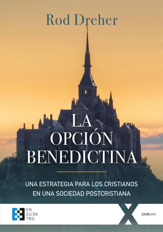 Produktbild: La opci&oacute;n benedictina