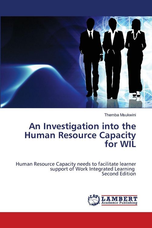 Produktbild: An Investigation into the Human Resource Capacity for WIL
