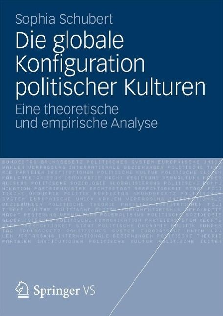 Produktbild: Die globale Konfiguration politischer Kulturen