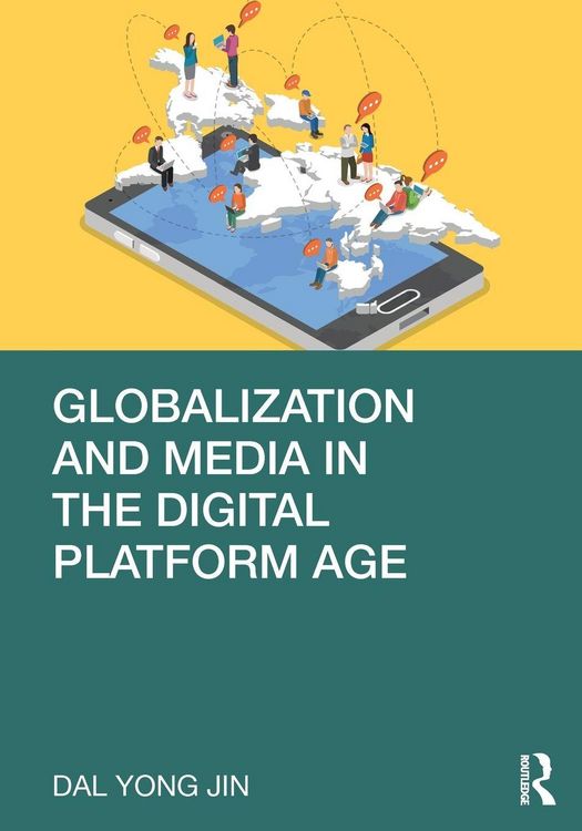 Produktbild: Globalization and Media in the Digital Platform Age
