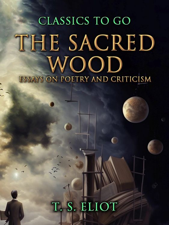 Produktbild: The Sacred Wood, Essays on Poetry and Criticism