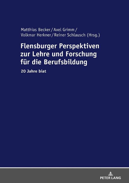 Produktbild: Flensburger Perspektiven zur Lehre und Forschung f&uuml;r die Berufsbildung