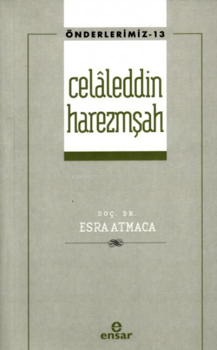 Produktbild: &Ouml;nderlerimiz 13 - Celaleddin Harezmsah