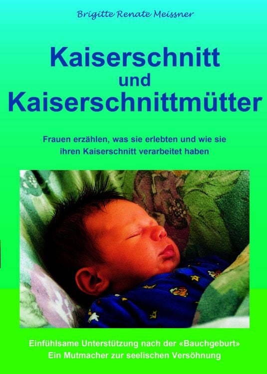 Produktbild: Kaiserschnitt und Kaiserschnittm&uuml;tter