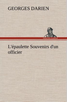 Produktbild: L'&eacute;paulette Souvenirs d'un officier