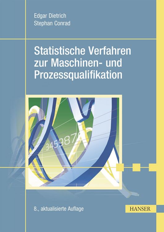Produktbild: Statistische Verfahren zur Maschinen- und Prozessqualifikation