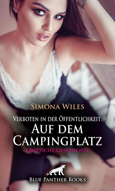 Produktbild: Verboten in der &Ouml;ffentlichkeit: Auf dem Campingplatz | Erotische Geschichte