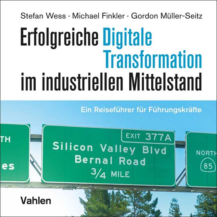 Produktbild: Erfolgreiche digitale Transformation im industriellen Mittelstand