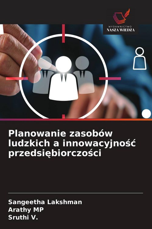 Produktbild: Planowanie zasob&oacute;w ludzkich a innowacyjno&iquest;&iquest; przedsi&iquest;biorczo&iquest;ci