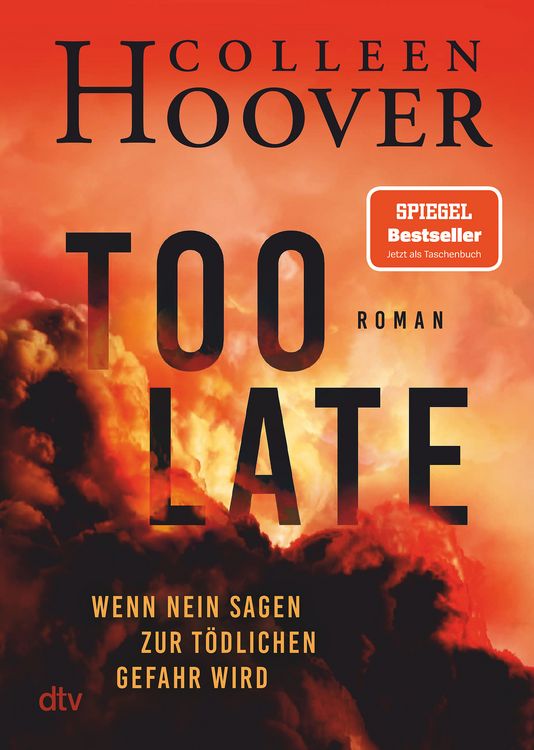 Produktbild: Too Late &ndash; Wenn Nein sagen zur t&ouml;dlichen Gefahr wird