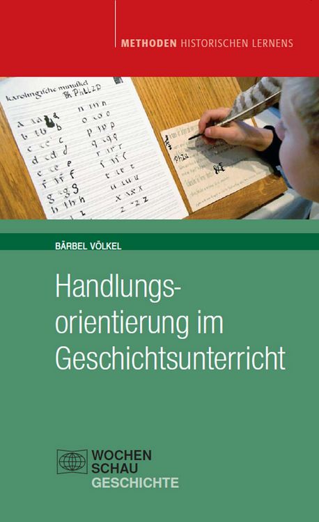 Produktbild: Handlungsorientierung im Geschichtsunterricht