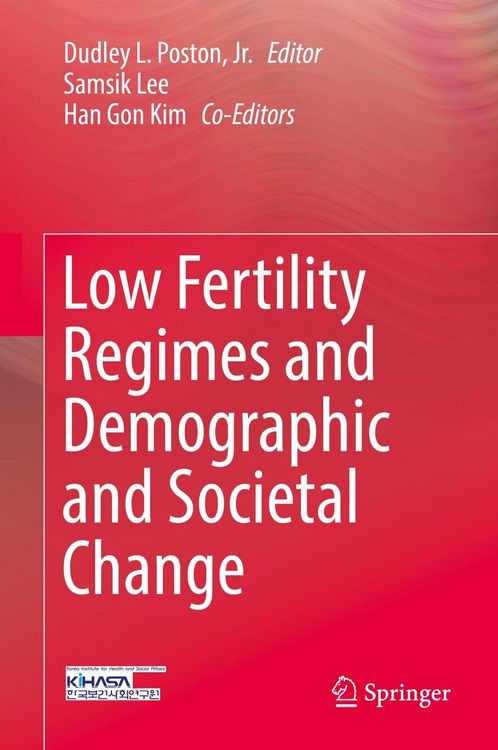 Produktbild: Low Fertility Regimes and Demographic and Societal Change