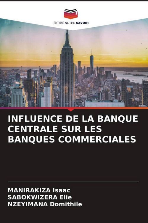 Produktbild: Influence De La Banque Centrale Sur Les Banques Commerciales