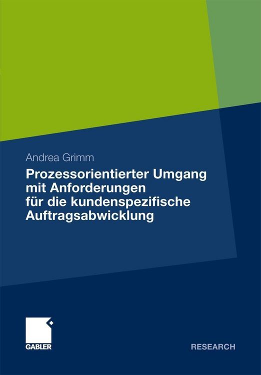 Produktbild: Prozessorientierter Umgang mit Anforderungen f&uuml;r die kundenspezifische Auftragsabwicklung