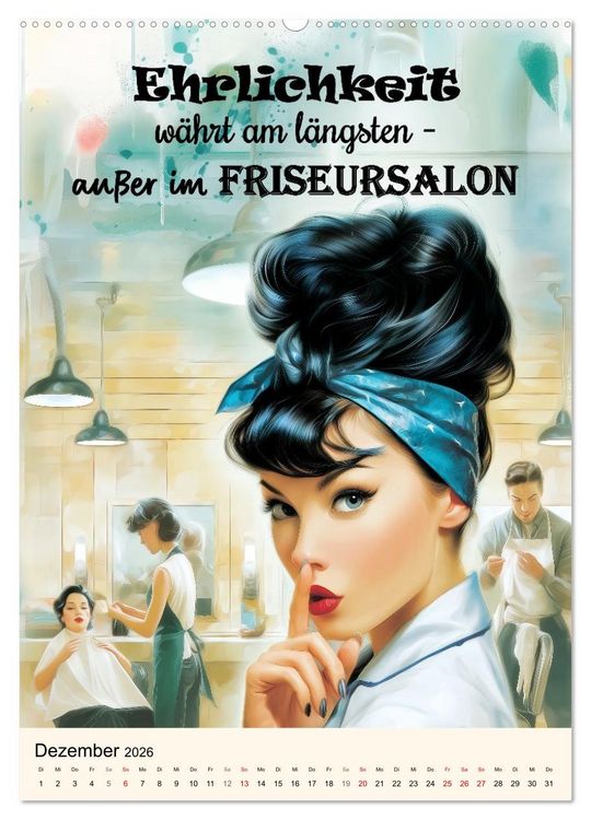 Produktbild: Friseurspr&uuml;che, Spa&szlig; rund um Frisuren, Kamm und Schere (hochwertiger Premium Wandkalender 2026 DIN A2 hoch), Kunstdruck in Hochglanz