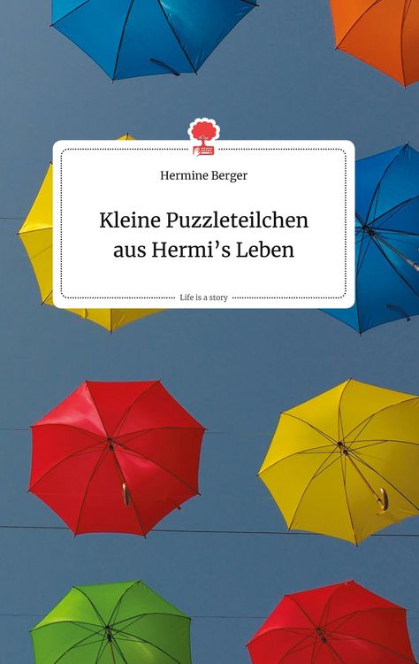 Produktbild: Kleine Puzzleteilchen aus Hermi's Leben. Life is a Story - story.one