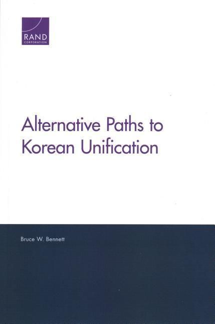 Produktbild: Alternative Paths to Korean Unification