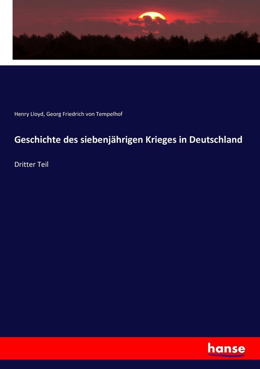 Produktbild: Geschichte des siebenj&auml;hrigen Krieges in Deutschland