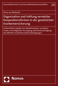Produktbild: Organisation und Haftung vernetzter Kooperationsformen in der gesetzlichen Krankenversicherung