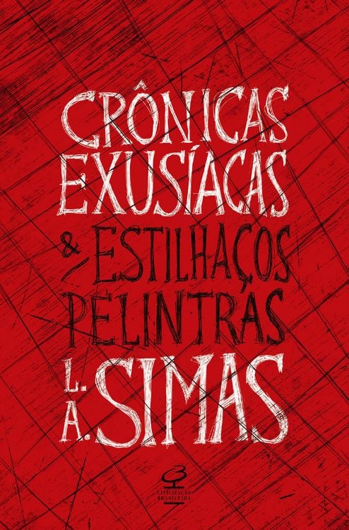 Produktbild: Cr&ocirc;nicas exus&iacute;acas e estilha&ccedil;os pelintras