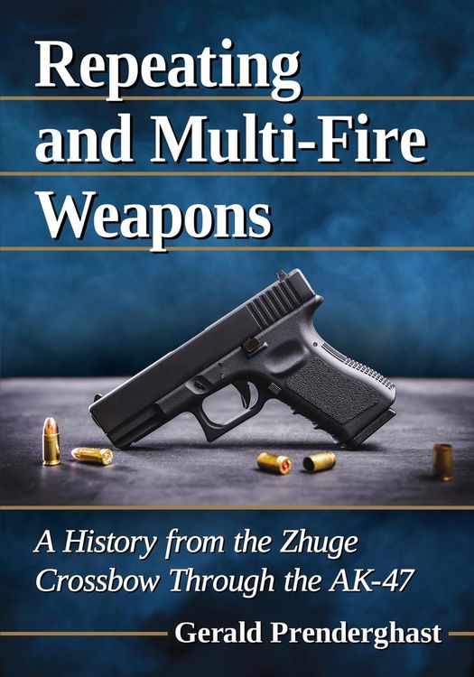 Produktbild: Repeating and Multi-Fire Weapons