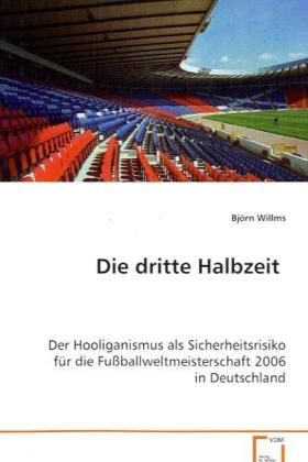 Produktbild: Willms Bj&ouml;rn: Die dritte Halbzeit