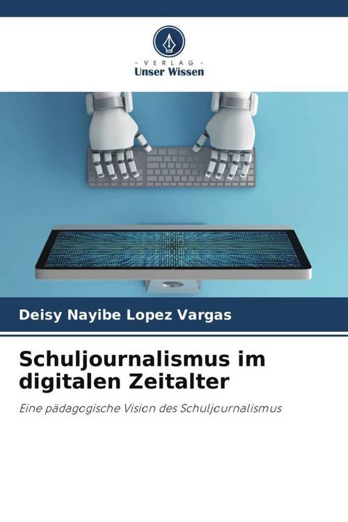 Produktbild: Schuljournalismus im digitalen Zeitalter