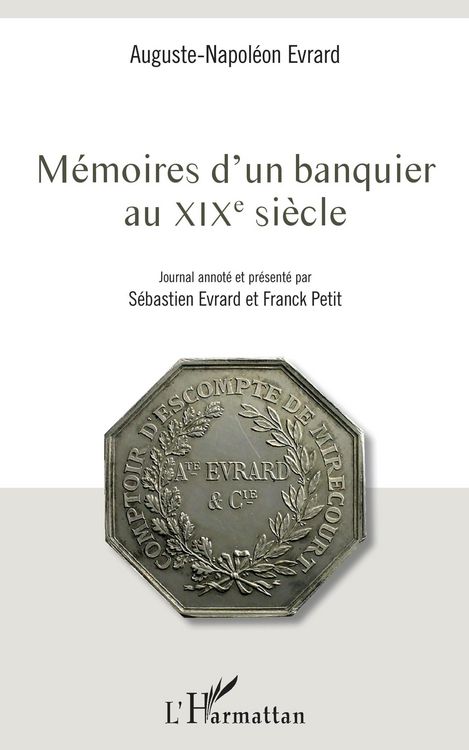 Produktbild: M&eacute;moires d'un banquier au XIXe si&egrave;cle