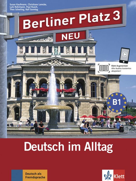 Produktbild: Berliner Platz 3 NEU - Lehr- und Arbeitsbuch 3 mit 2 Audio-CDs und 'Treffpunkt D-A-CH'