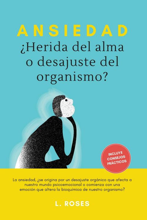 Produktbild: Ansiedad, &iquest;Herida del alma o desajuste del organismo?