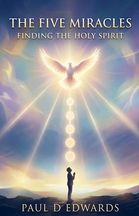 Produktbild: The Five Miracles Finding The Holy Spirit