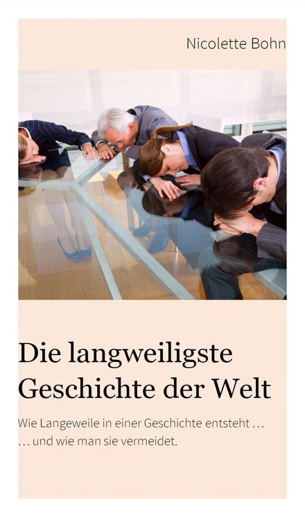 Produktbild: Die langweiligste Geschichte der Welt
