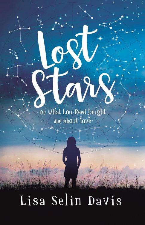 Produktbild: Lost Stars or What Lou Reed Taught Me About Love