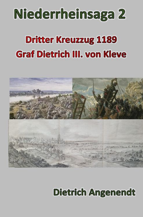 Produktbild: Niederrheinsaga / Niederrheinsaga 2 -- Dritter Kreuzzug 1189 -- Graf Dietrich III. von Kleve