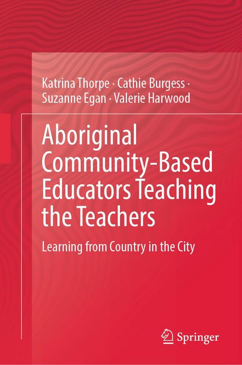 Produktbild: Aboriginal Community-Based Educators Teaching the Teachers
