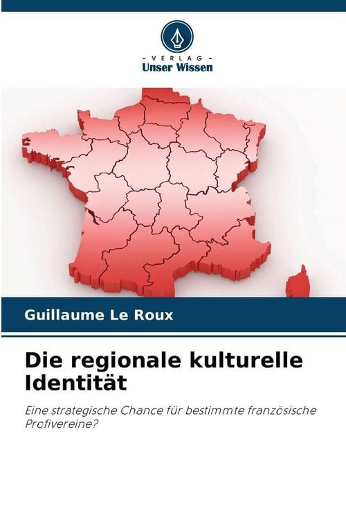 Produktbild: Die regionale kulturelle Identit&auml;t