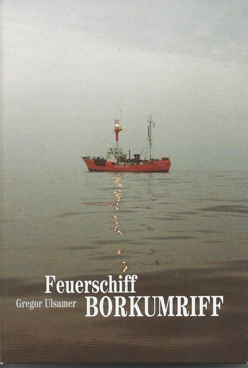 Produktbild: Feuerschiff Borkumriff